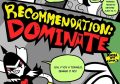 RECOMMENDATION DOMINATE