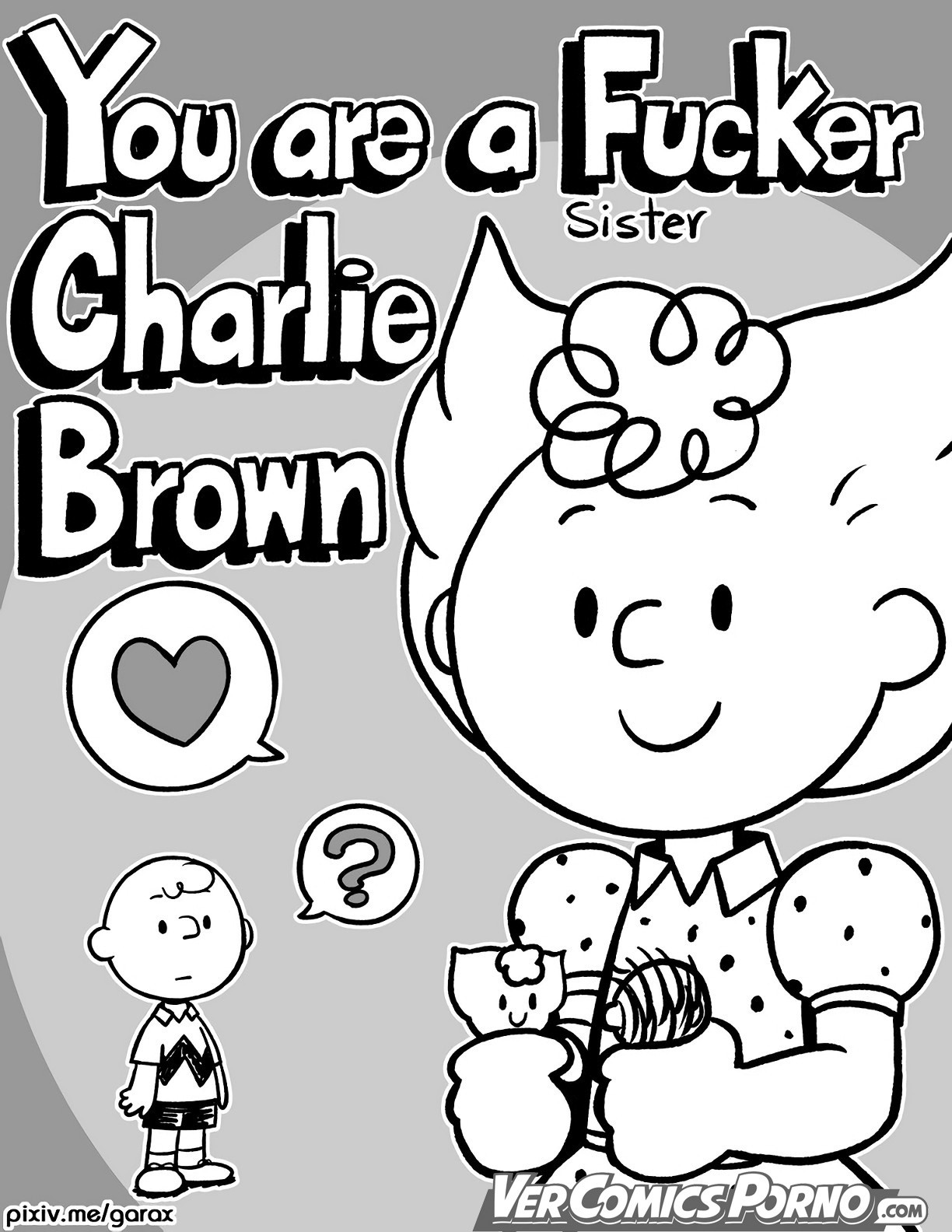 [Garabatoz] You_re a Sister Fucker Charlie Brown